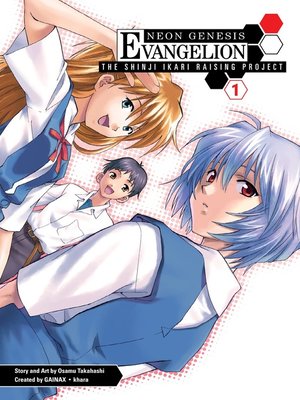 cover image of Neon Genesis Evangelion: The Shinji Ikari Raising Project, Volume 1